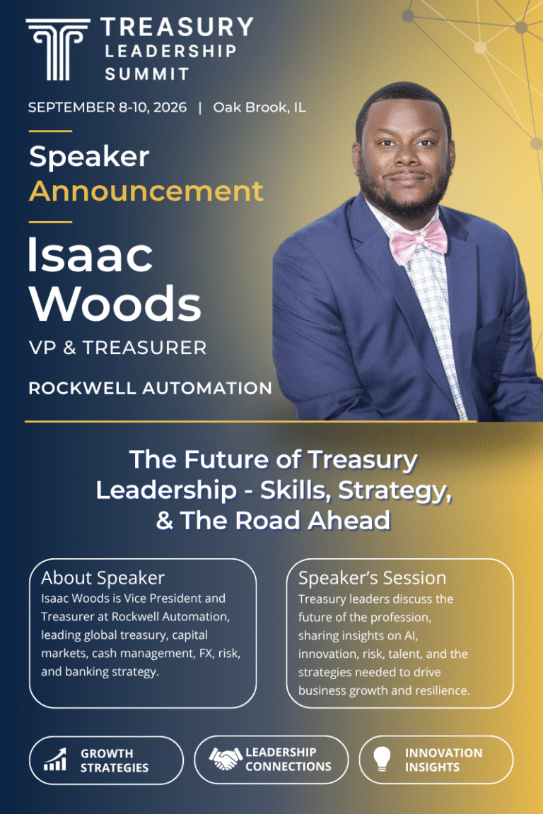 Isaac Woods, Vice President and Treasurer at Rockwell Automation, has joined the Treasury Leadership Summit as a panelist and will share his expertise on the evolving role of treasury leadership, innovation, and strategic finance.